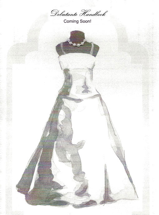 debutante handbook coming soon